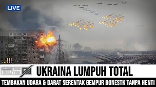 MENGERIKAN...!!! HANYA HITUNGAN JAM KOTA DONETSK \u0026 LUHANSK UKRAINA JADI BEGINI