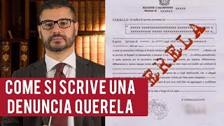 Come si scrive una denuncia querela?