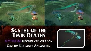 Scythe of the Twin Deaths Custom Ultimate Animation (Dota 2 - Necrolyte)