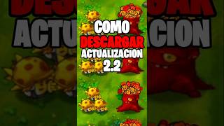 COMO OBTENER PVZ FUSIÓN 2.2 en #plantasvszombies