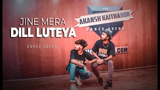 Dil Luteya - Jazzy B | Akansh Kaithal  Dance Choreography | llollarena
