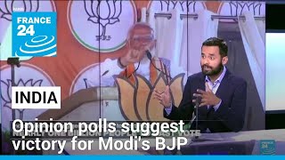 India elections: Opinion polls suggest easy victory for Modi's BJP • FRANCE 24 English