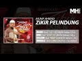 Munif Ahmad - Zikir Pelindung (Official Music Audio)