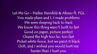 Let Me Go - Hailee Steinfeld and Alesso ft. Florida Georgia Line Lyrics