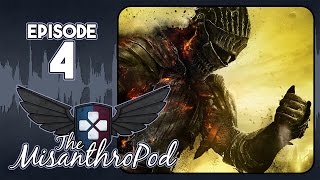 The MisanthroPod: Episode 4 - Doom/Souls/Gums