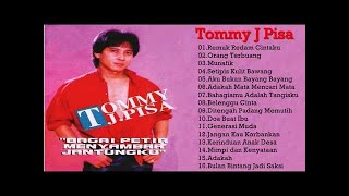 Tommy J Pisa Full Album Tembang Kenangan Lagu Dangdut Lawas Nostalgia 80an 90an Terbaik