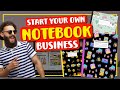 How To Start Your Own Notebook Business On Amazon and Make Passive Income