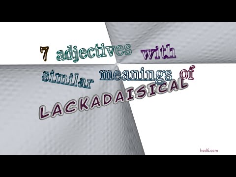 Is lackadaisical an adjective?
