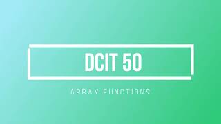 Array Functions | Java Programming | DCIT 50 | java.utils.Arrays | Tagalog