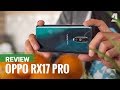 Oppo RX17 Pro review