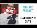 Silluh MegaByte Q&A's About Random Topics With Play - ANI-LINE Live Podcast! (Pt.51)