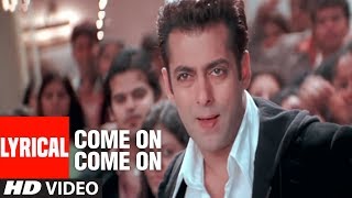 Come On Come On Lyrical Video Song | Baabul | Amitabh Bachchan, Hema Malini, Salman Khan