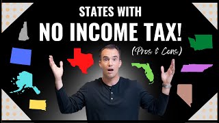 States with no Income Tax (Pros \u0026 Cons) | Brad Barrett