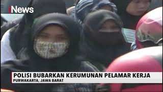 Polisi Bubarkan Ribuan Pelamar Kerja yang Padati Halaman Pabrik di Purwakarta - Special Report 10/09