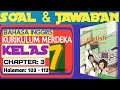 Bahasa Inggris Kelas 7 Kurikulum Merdeka Chapter 3 Home Sweet Home halaman 103 - 112