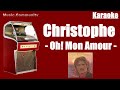 Karaoke - Christophe - Oh! mon amour (1972)