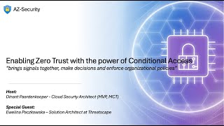 Episode 28 - Enabling Zero Trust with the power of Conditional Access