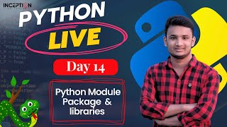 🔴 Live Day 14:- Python Modules, Packages & Libraries Explained | Live Coding & Best Practices 🔥