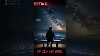 Boeta G-Jy Vra My Weer(lovesong)