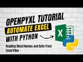 Openpyxl Tutorial #2 - Using Openpyxl to Read Excel Files