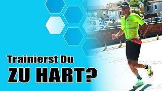 Trainierst Du zu hart?