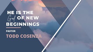 He is the God of New Beginnings  | Full Service | 01.05.2025