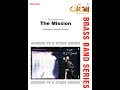 The Mission, Ennio Morricone, arr. for Brass Band by Stephen Roberts