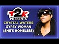 Crystal Waters - Gypsy Woman (She's Homeless) - Karaoke - Instrumental & Lyrics -T2K-