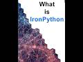 What is IronPython?
