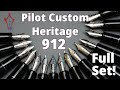 The Pilot Custom Heritage 912 Fountain Pen: The Full Set!