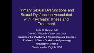 Primary Sexual Dysfunctions and Sexual Dysfunction Associated with Psychiatric Illness and Treatment