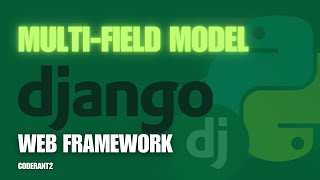 MultiField or Multiple Model Field | Django Web Framework | Python | CoderAnt2