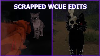 Scrapped WCUE Edits | mellowbear