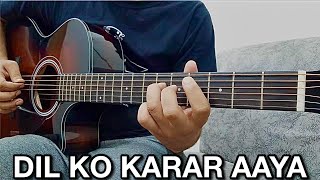 Dil Ko Karar Aaya Song 💔 on Guitar | Sidharth Shukla & Neha Sharma | Neha Kakkar & Yaser