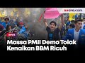 Panas! Massa PMII Demo Tolak Kenaikan BBM Ricuh, Terobos Kawat Berduri hingga Bakar Ban