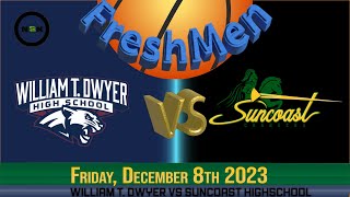 12.8.2023 William T  Dwyer vs Suncoast Highschool Freshmen Basketball