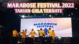 MARABOSE FESTIVAL,TARIAN GALA TERNATE 2022