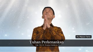 GSKI PIK \u0026 Worship | Tuhan Perkenankan (Cipt: Pdt. Dr. Erastus Sabdono)