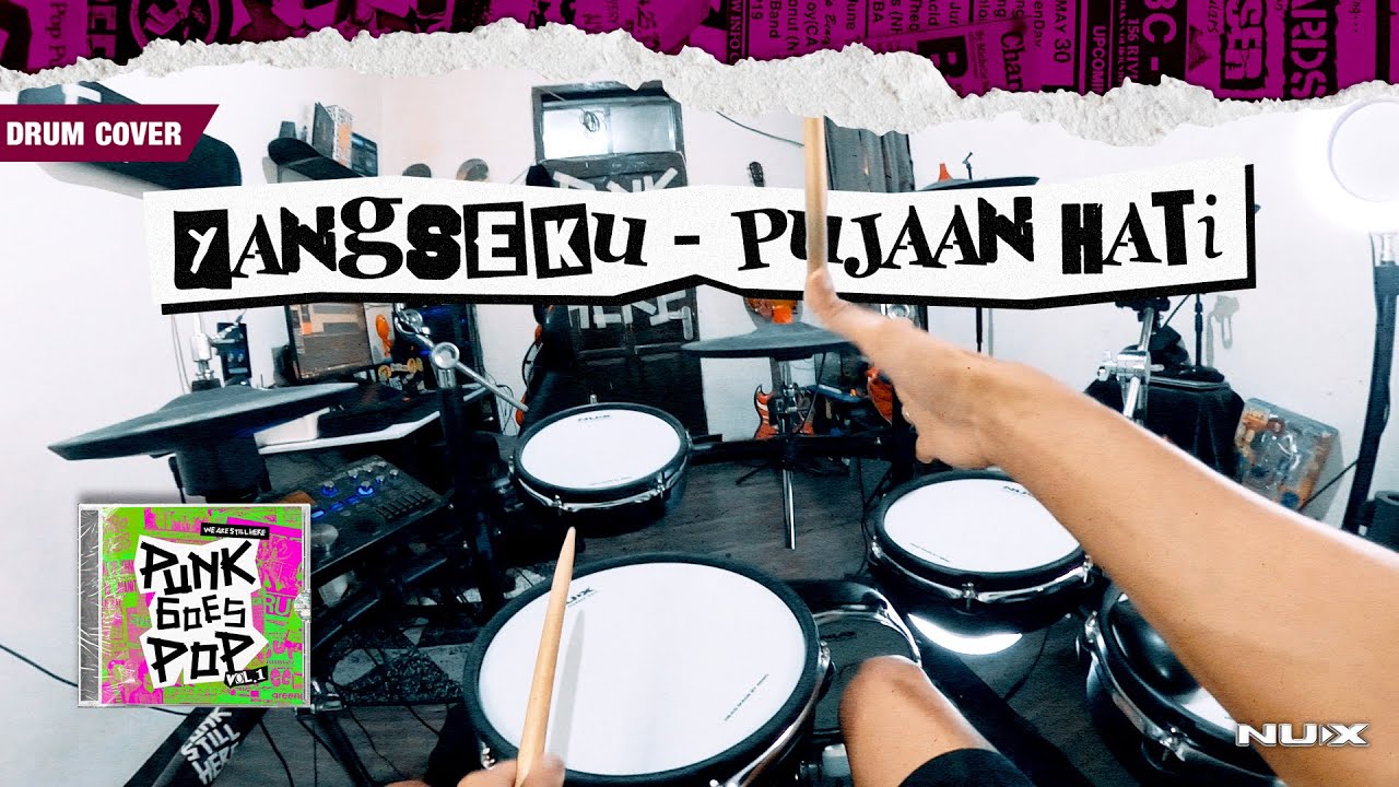 Yangseku Pujaan Hati Pop Goes Punk Vol 1 Pov Drum Cover By
