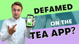 Defamed on the Tea App?