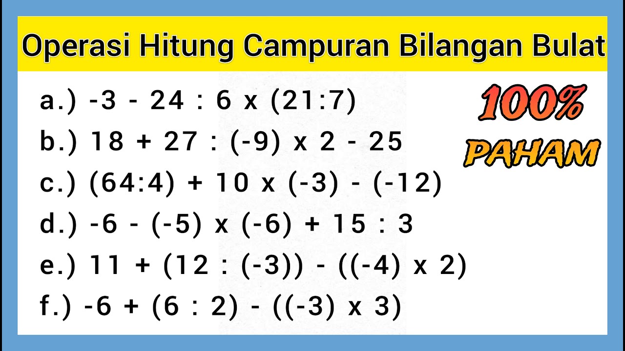 Cara Mudah Mengerjakan Operasi Hitung Campuran Pada Bilangan Bulat ...