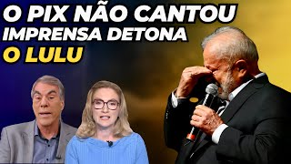 O pix não cantou e imprensa detona o Dilmo.