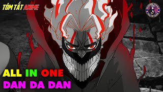 ALL IN ONE | Hành Trình Tìm Lại Hai Hòn Bi - DAN DA DAN | Full 1-12 | Tóm Tắt Anime | Review Anime