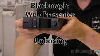 Blackmagic Web Presenter Unboxing and Installing The Teranex Mini Smart Panel