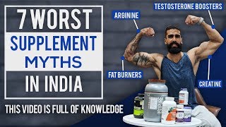 7 Worst SUPPLEMENTS MYTHS IN INDIA | Best Workout Supplements | Bodybuilding and Fitness Mistakes