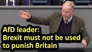 Brexit speech by AfD co-leader Alexander Gauland in Bundestag, English subtitles, 17.10.18