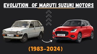 Maruti Suzuki Evolution [1983 - 2024] | ALL MARUTI SUZUKI CARS