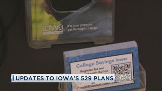 Updates To Iowa's 529 Plans