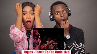 OUR FIRST TIME HEARING Eagles - Take It To The Limit (Live) REACTION!!!😱