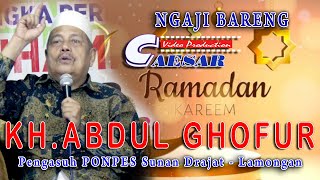 PENGAJIAN KH. ABDUL GHOFUR ( Sunan Drajat - Lamongan )